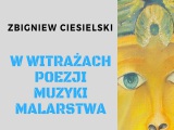 ZAPRASZAMY NA SPOTKANIE ZE ZBIGNIEWEM CIESIELSKIM